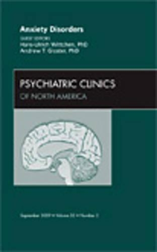 Бумажная книга «Anxiety Disorders, An Issue of Psychiatric Clinics», авторов Эндрю Т. Глостер, Ханс-Ульрих Витчен - фото №1