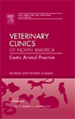 Паперова книга «Bacterial and Parasitic Diseases, An Issue of Veterinary Clinics: Exotic Animal Practice», автор Лора Вейд - фото №1