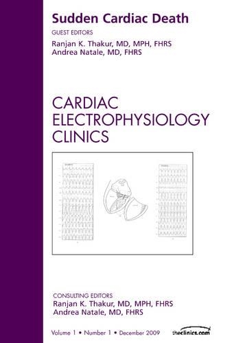 Паперова книга «Sudden Cardiac Death, An Issue of Cardiac Electrophysiology Clinics», авторів Андреа Натале, Ранджан К. Тхакур - фото №1