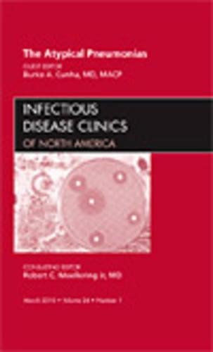 Бумажная книга «The Atypical Pneumonias, An Issue of Infectious Disease Clinics», автор Берк А. Кунья - фото №1