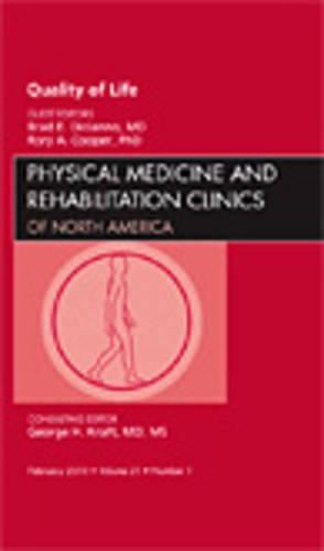 Бумажная книга «Quality of Life, An Issue of Physical Medicine and Rehabilitation Clinics», авторов Брэд Э. Дикианно, Рори А. Купер - фото №1