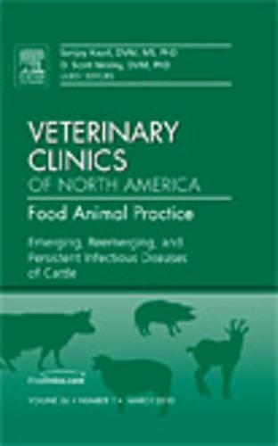 Бумажная книга «Emerging, Reemerging, and Persistent Infectious Diseases of Cattle, An Issue of Veterinary Clinics: Food Animal Practice», авторов Д. Скотт МакВей, Санджай Капил - фото №1