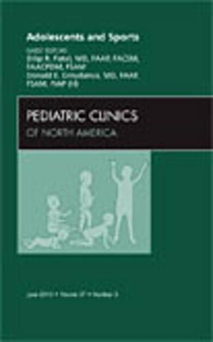 Бумажная книга «Adolescents and Sports, An Issue of Pediatric Clinics», авторов Дилип Р. Патель, Дональд Э. Грейданус - фото №1