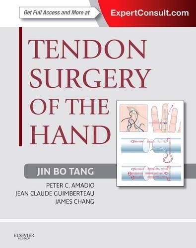 Паперова книга «Tendon Surgery of the Hand: Expert Consult - Online and Print», авторів Джеймс Чанг, Жан Клод Гімберто, Джин Бо Тан, Пітер К. Амадіо - фото №1