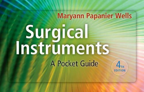 Паперова книга «Surgical Instruments: A Pocket Guide», автор Меріенн Папан'є Веллс - фото №1