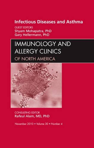 Паперова книга «Viral Infections in Asthma, An Issue of Immunology and Allergy Clinics», авторів Гарі Хеллерманн, Шиям Мохапатра - фото №1