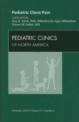 Бумажная книга «Pediatric Chest Pain, An Issue of Pediatric Clinics», авторов Ги Д. Эслик, Стивен М. Селбст - фото №1