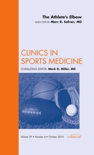 Бумажная книга «The Athlete's Elbow, An Issue of Clinics in Sports Medicine», автор Марк Сафран - фото №1