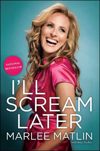 Бумажная книга «I'll Scream Later», автор Марли Матлин - фото №1