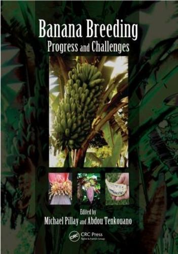 Бумажная книга «Banana Breeding: Progress and Challenges» - фото №1