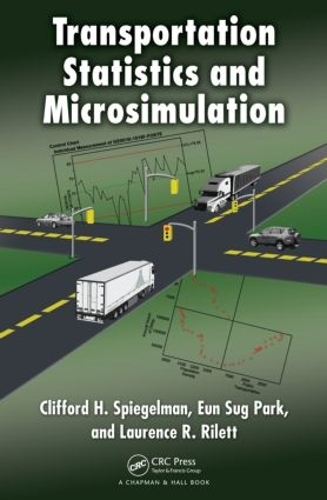 Бумажная книга «Transportation Statistics and Microsimulation», авторов Клиффорд Шпигельман, Пак Ын Суг, Лоуренс Р. Рилетт - фото №1