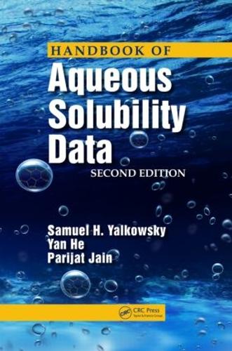 Бумажная книга «Handbook of Aqueous Solubility Data», авторов Париджат Джайн, Самуэль Х. Ялковский, Янь Хэ - фото №1