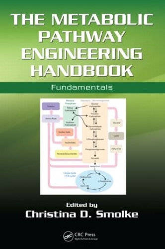 Бумажная книга «The Metabolic Pathway Engineering Handbook: Fundamentals» - фото №1