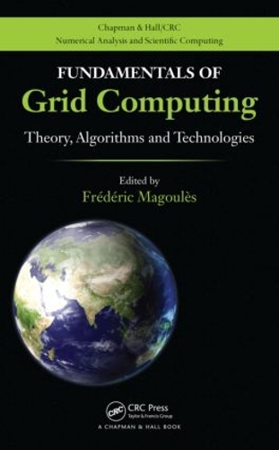 [object Object] «Fundamentals of Grid Computing: Theory, Algorithms and Technologies» - фото №1