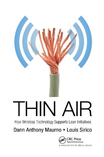[object Object] «Thin Air: How Wireless Technology Supports Lean Initiatives», авторів Данн Ентоні Морно, Луїс Сіріко - фото №1