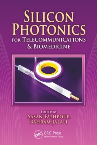 Бумажная книга «Silicon Photonics for Telecommunications and Biomedicine» - фото №1