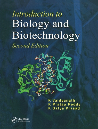 Бумажная книга «Introduction to Biology and Biotechnology, Second Edition», авторов К. Пратап Редди, К. Сатья Прасад, К. Вайдянатх - фото №1