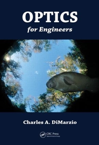 Паперова книга «Optics for Engineers», автор Чарльз А. ДіМарціо - фото №1