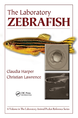 [object Object] «The Laboratory Zebrafish», авторов Кристиан Лоуренс, Клаудия Харпер - фото №1