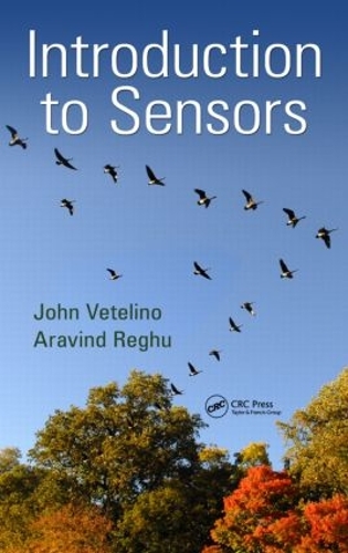 Паперова книга «Introduction to Sensors», авторів Аравінд Регу, Джон Ветеліно - фото №1