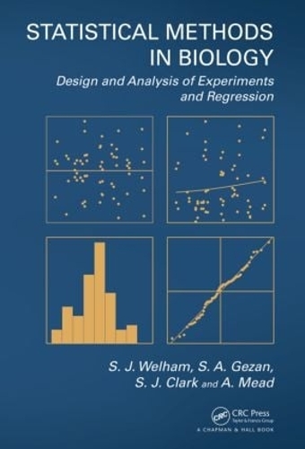 Паперова книга «Statistical Methods in Biology: Design and Analysis of Experiments and Regression», авторів А. Мід, С.А. Гезан, С.Дж. Кларк, С.Дж. Велгем - фото №1