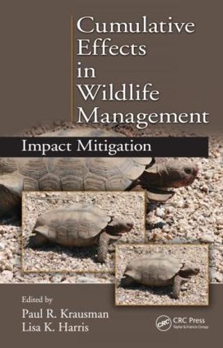 Бумажная книга «Cumulative Effects in Wildlife Management: Impact Mitigation» - фото №1