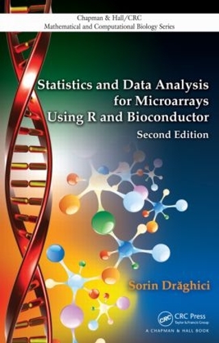 [object Object] «Statistics and Data Analysis for Microarrays Using R and Bioconductor», автор Сорин Егичи - фото №1