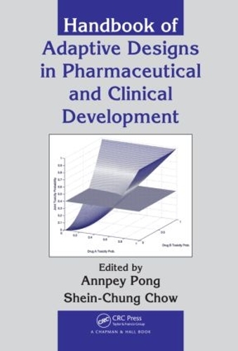 Бумажная книга «Handbook of Adaptive Designs in Pharmaceutical and Clinical Development» - фото №1