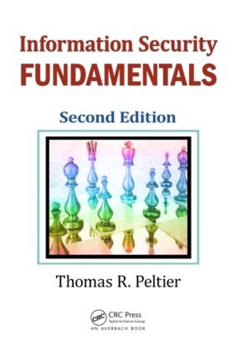 [object Object] «Information Security Fundamentals», автор Томас Р. Пельтьє - фото №1
