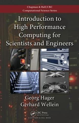 [object Object] «Introduction to High Performance Computing for Scientists and Engineers», авторів Георг Гаґер, Герхард Веллейн - фото №1