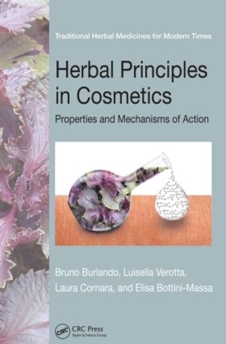 Паперова книга «Herbal Principles in Cosmetics: Properties and Mechanisms of Action», авторів Бруно Бурландо, Еліза Боттіні-Масса, Лаура Корнара, Луїзелла Веротта - фото №1