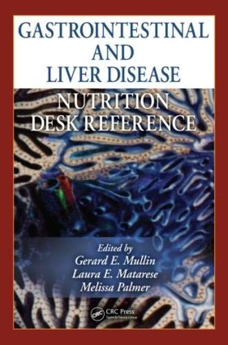 Бумажная книга «Gastrointestinal and Liver Disease Nutrition Desk Reference» - фото №1