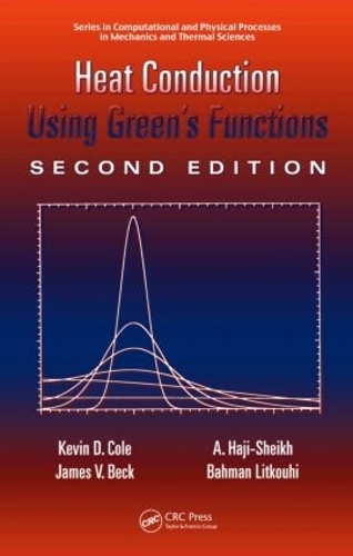 Паперова книга «Heat Conduction Using Greens Functions», авторів A. Хаджі-Шейх, Бахман Літкухі, Джеймс Бек, Кевін Коул - фото №1