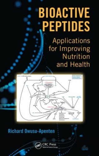 Паперова книга «Bioactive Peptides: Applications for Improving Nutrition and Health», автор Річард Овусу-Апентен - фото №1