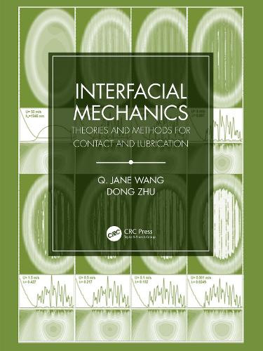 Паперова книга «Interfacial Mechanics: Theories and Methods for Contact and Lubrication», авторів Донг Чжу, Джейн Ванг - фото №1