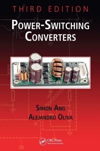 Бумажная книга «Power-Switching Converters», авторов Алехандро Олива, Саймон Анг - фото №1