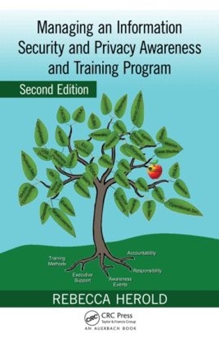 [object Object] «Managing an Information Security and Privacy Awareness and Training Program», автор Ребекка Герольд - фото №1