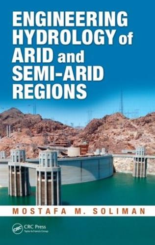 Паперова книга «Engineering Hydrology of Arid and Semi-Arid Regions», автор Мостафа М. Соліман - фото №1