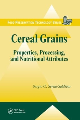 [object Object] «Cereal Grains: Properties, Processing, and Nutritional Attributes», автор Серхио О. Серна-Сальдивар - фото №1