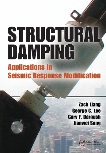 Паперова книга «Structural Damping: Applications in Seismic Response Modification», авторів Гері Ф. Даргуш, Джордж К. Лі, Цзяньвей Сонг, Зак Лян - фото №1