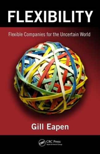 Паперова книга «Flexibility: Flexible Companies for the Uncertain World», автор Гілл Іпен - фото №1