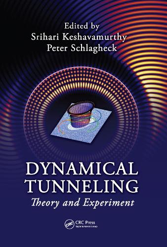 [object Object] «Dynamical Tunneling: Theory and Experiment» - фото №1