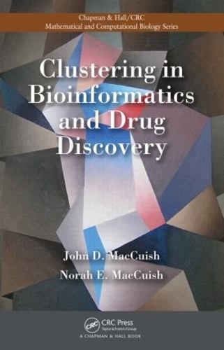 [object Object] «Clustering in Bioinformatics and Drug Discovery», авторів Джон Девід Маккуїш, Нора Е. Маккуїш - фото №1