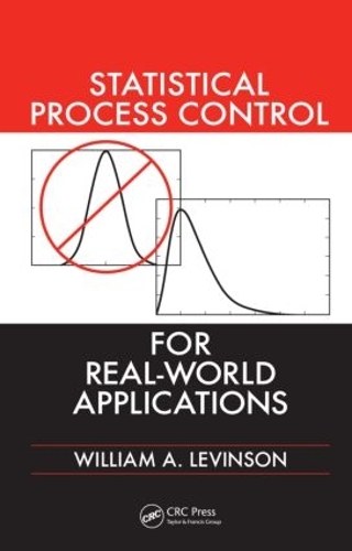 Паперова книга «Statistical Process Control for Real-World Applications», автор Вільям А. Левінсон - фото №1