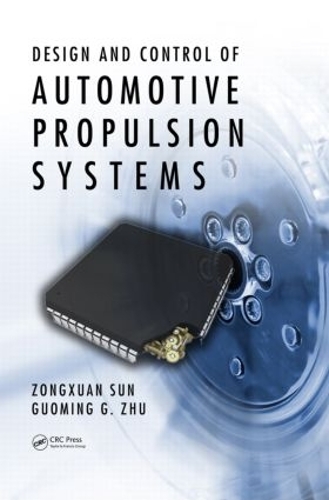 Паперова книга «Design and Control of Automotive Propulsion Systems», авторів Гуомін Г. Чжу, Цзунсуань Сунь - фото №1