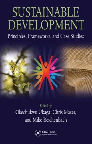 Паперова книга «Sustainable Development: Principles, Frameworks, and Case Studies» - фото №1