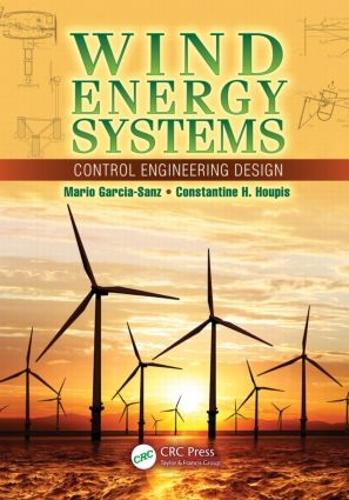 Паперова книга «Wind Energy Systems: Control Engineering Design», авторів Константін Х. Хупіс, Маріо Гарсія-Санс - фото №1