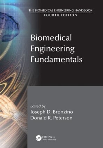 [object Object] «Biomedical Engineering Fundamentals», авторів Дональд Р. Петерсон, Джозеф Д. Бронзіно - фото №1