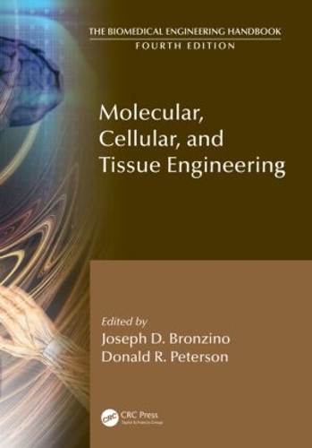 [object Object] «Molecular, Cellular, and Tissue Engineering», авторів Дональд Р. Петерсон, Джозеф Д. Бронзіно - фото №1