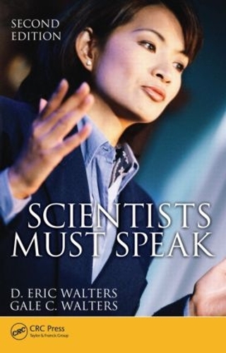 Паперова книга «Scientists Must Speak», автор Д. Ерік Уолтерс - фото №1